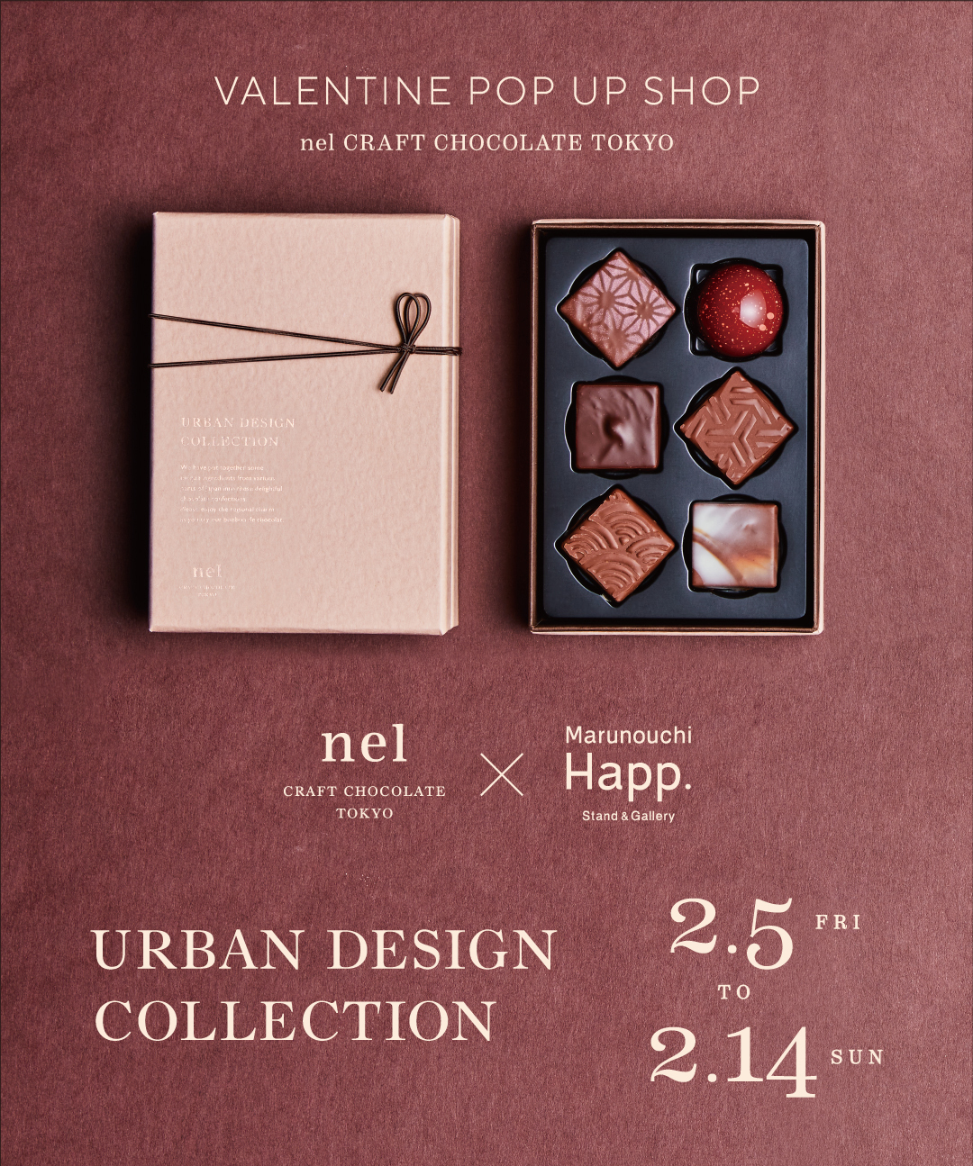 2/5(Fri)~2/14(Sun) nel CRAFT CHOCOLATE TOKYO × Marunouchi Happ. VALENTINE POP UP SHOP 2/5(Fri)~2/14(Sun) nel CRAFT CHOCOLATE TOKYO × Marunouchi Happ. VALENTINE POP UP SHOP